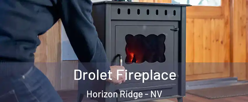 Drolet Fireplace Horizon Ridge - NV