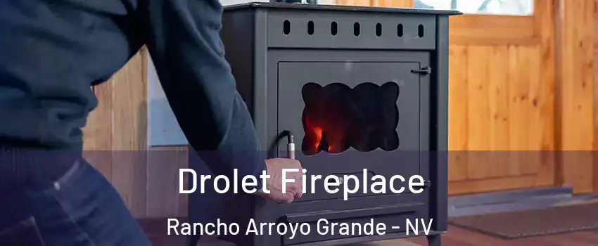Drolet Fireplace Rancho Arroyo Grande - NV