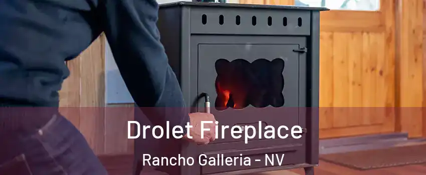 Drolet Fireplace Rancho Galleria - NV
