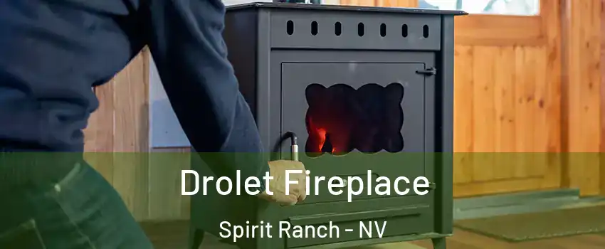 Drolet Fireplace Spirit Ranch - NV