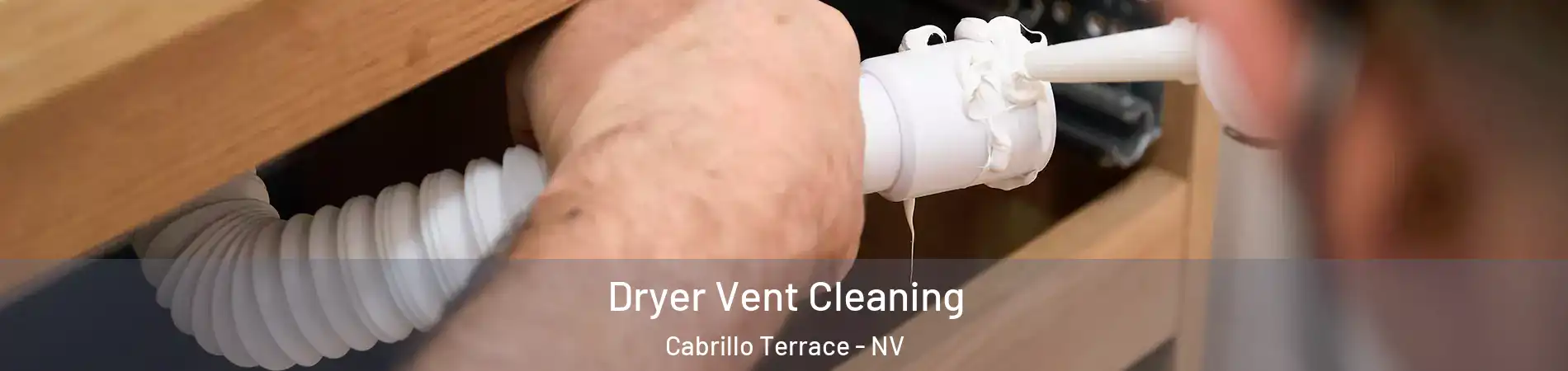 Dryer Vent Cleaning Cabrillo Terrace - NV