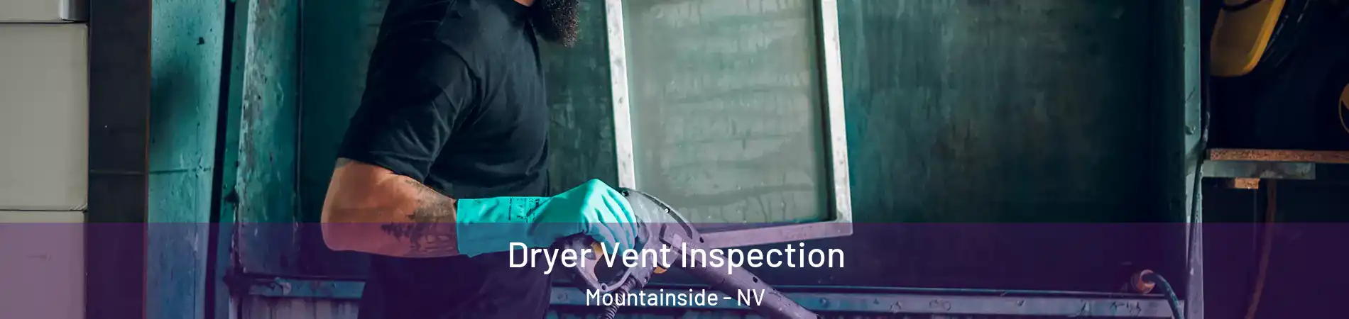 Dryer Vent Inspection Mountainside - NV