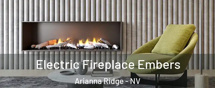 Electric Fireplace Embers Arianna Ridge - NV