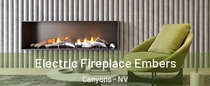 Electric Fireplace Embers Canyons - NV