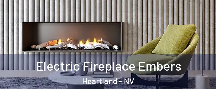 Electric Fireplace Embers Heartland - NV