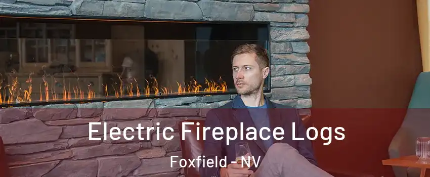 Electric Fireplace Logs Foxfield - NV