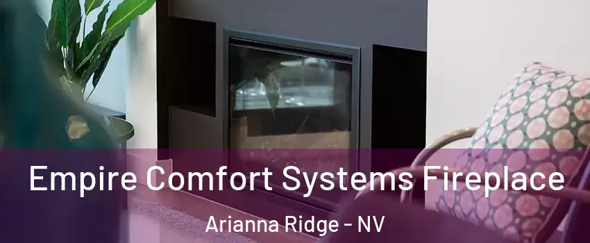 Empire Comfort Systems Fireplace Arianna Ridge - NV