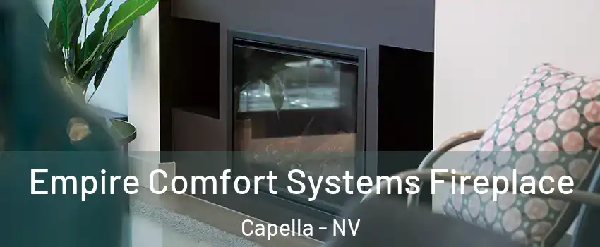 Empire Comfort Systems Fireplace Capella - NV
