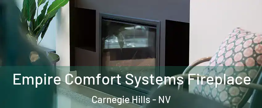 Empire Comfort Systems Fireplace Carnegie Hills - NV