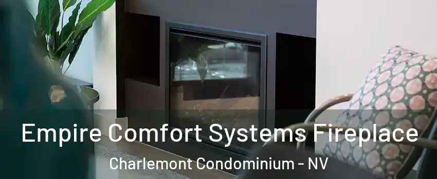 Empire Comfort Systems Fireplace Charlemont Condominium - NV