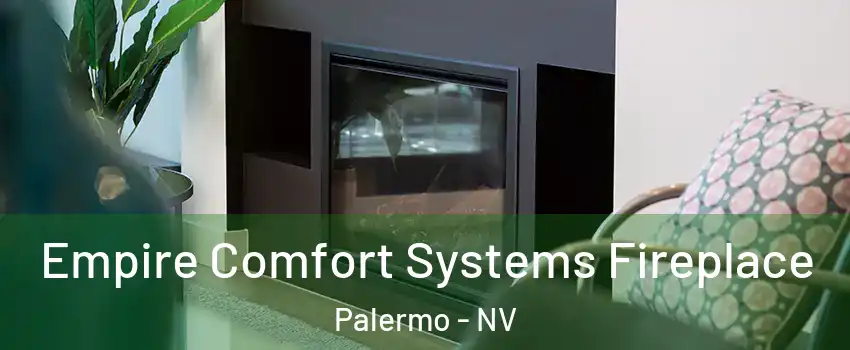 Empire Comfort Systems Fireplace Palermo - NV