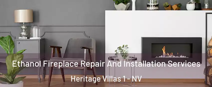 Ethanol Fireplace Repair And Installation Services Heritage Villas 1 - NV