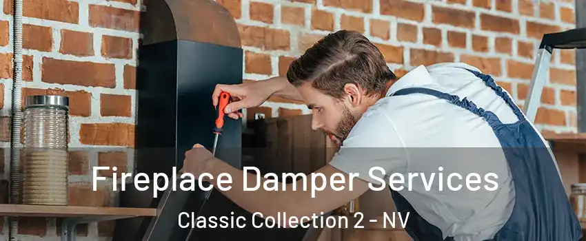 Fireplace Damper Services Classic Collection 2 - NV