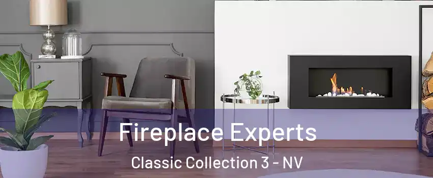 Fireplace Experts Classic Collection 3 - NV