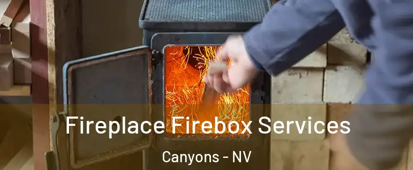 Fireplace Firebox Services Canyons - NV