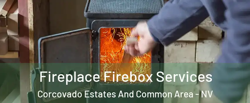 Fireplace Firebox Services Corcovado Estates And Common Area - NV