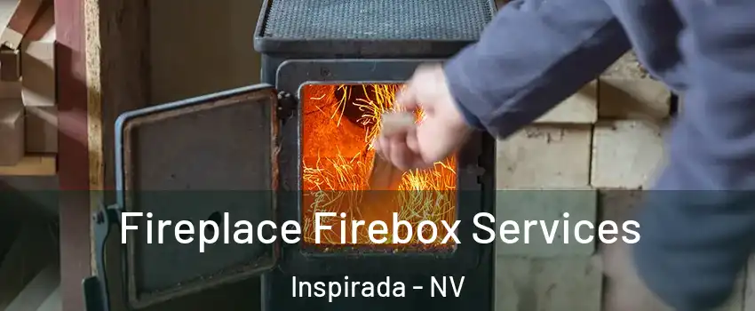 Fireplace Firebox Services Inspirada - NV