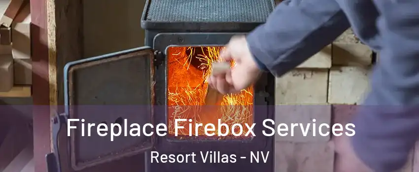 Fireplace Firebox Services Resort Villas - NV