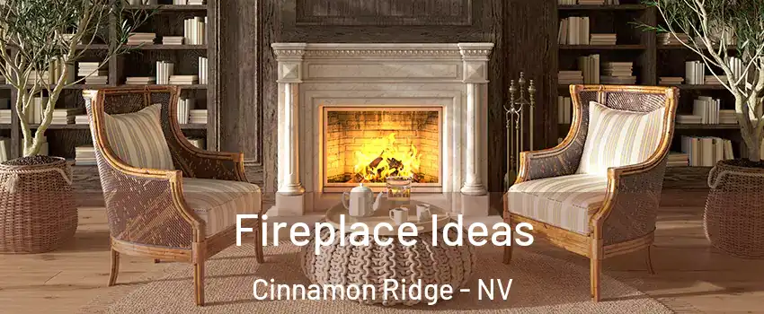 Fireplace Ideas Cinnamon Ridge - NV