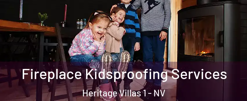 Fireplace Kidsproofing Services Heritage Villas 1 - NV