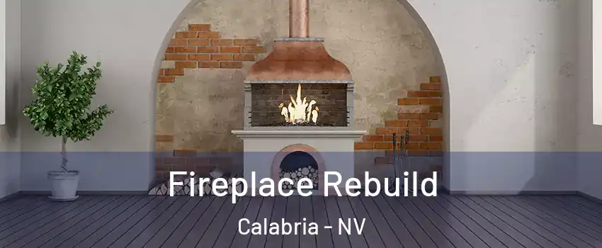 Fireplace Rebuild Calabria - NV