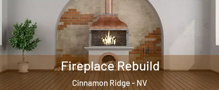 Fireplace Rebuild Cinnamon Ridge - NV