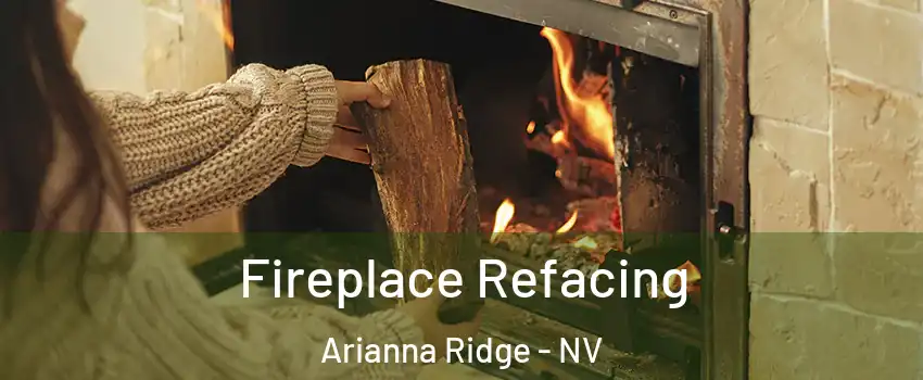 Fireplace Refacing Arianna Ridge - NV
