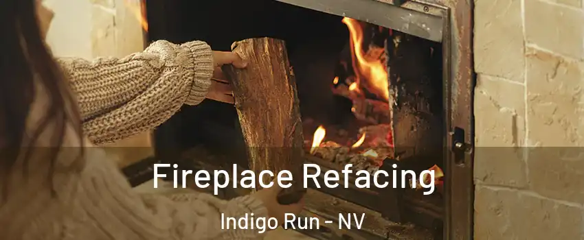 Fireplace Refacing Indigo Run - NV
