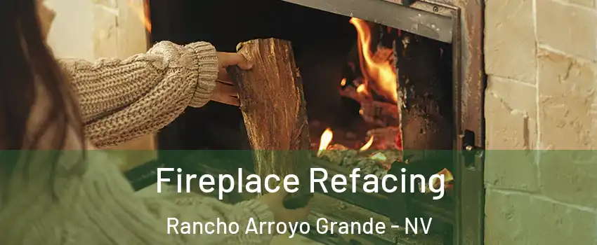 Fireplace Refacing Rancho Arroyo Grande - NV