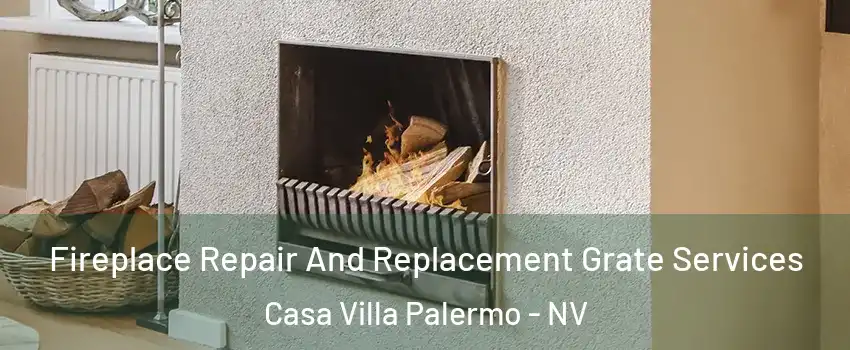 Fireplace Repair And Replacement Grate Services Casa Villa Palermo - NV