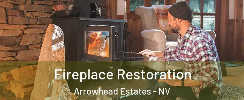 Fireplace Restoration Arrowhead Estates - NV