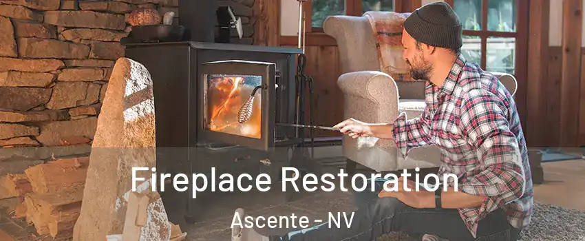 Fireplace Restoration Ascente - NV