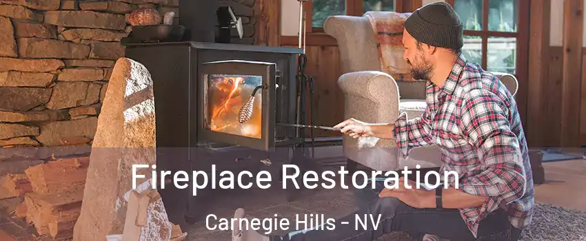 Fireplace Restoration Carnegie Hills - NV