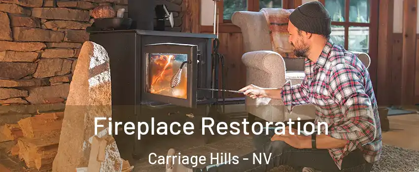 Fireplace Restoration Carriage Hills - NV