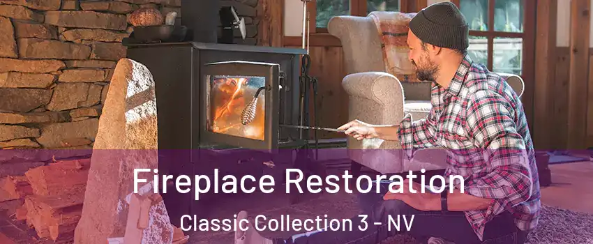Fireplace Restoration Classic Collection 3 - NV