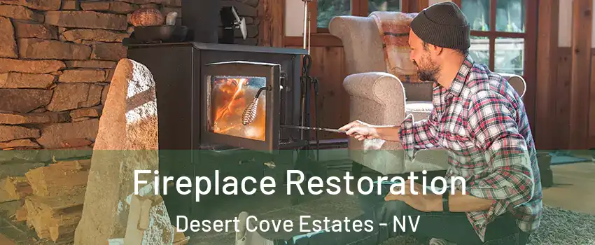 Fireplace Restoration Desert Cove Estates - NV