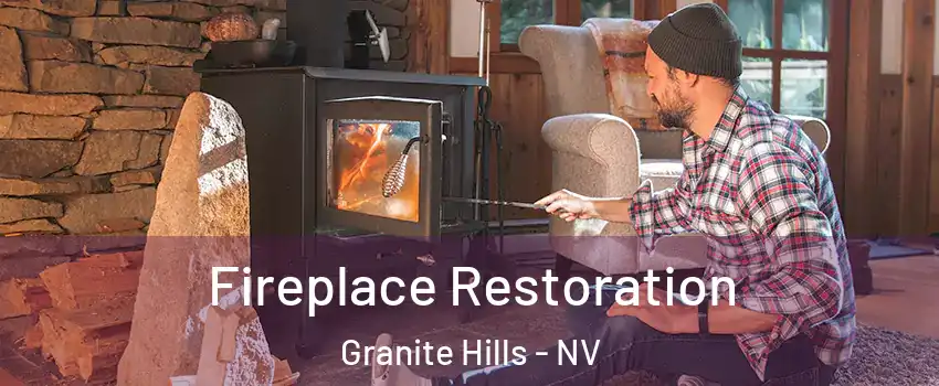 Fireplace Restoration Granite Hills - NV