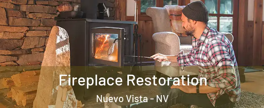 Fireplace Restoration Nuevo Vista - NV