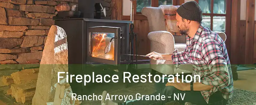 Fireplace Restoration Rancho Arroyo Grande - NV