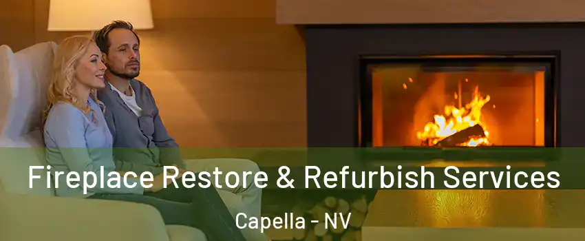 Fireplace Restore & Refurbish Services Capella - NV