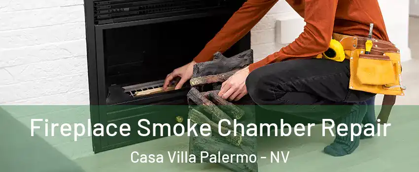 Fireplace Smoke Chamber Repair Casa Villa Palermo - NV