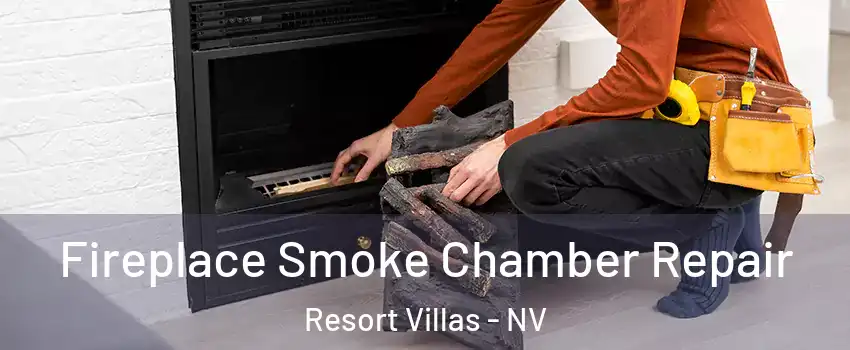 Fireplace Smoke Chamber Repair Resort Villas - NV