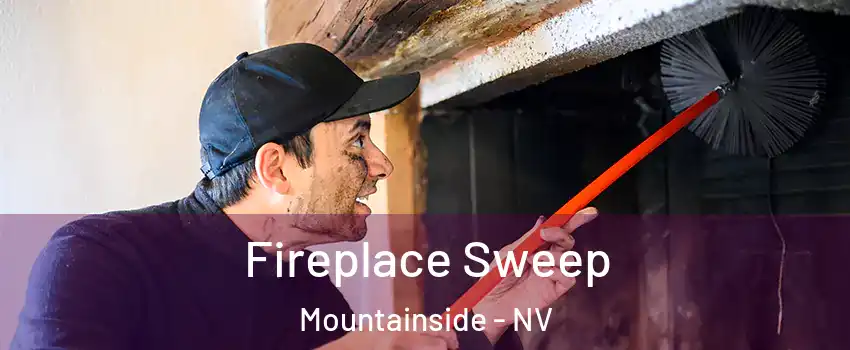 Fireplace Sweep Mountainside - NV