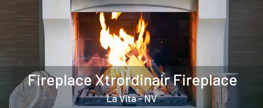 Fireplace Xtrordinair Fireplace La Vita - NV