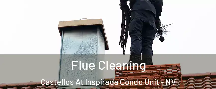 Flue Cleaning Castellos At Inspirada Condo Unit - NV