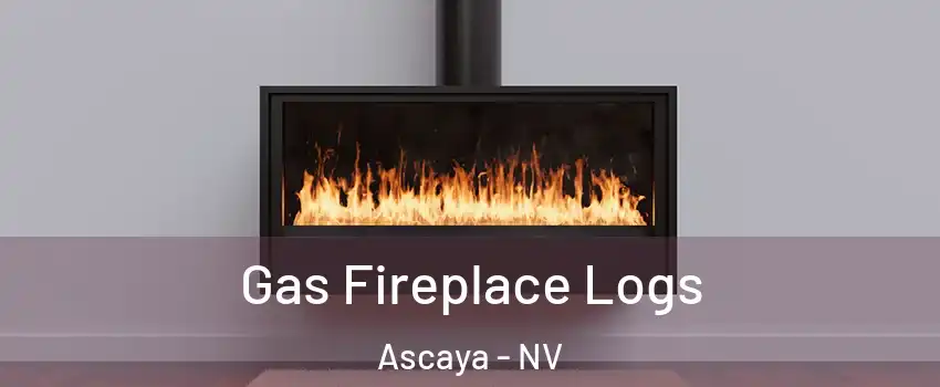 Gas Fireplace Logs Ascaya - NV