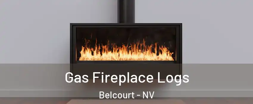 Gas Fireplace Logs Belcourt - NV
