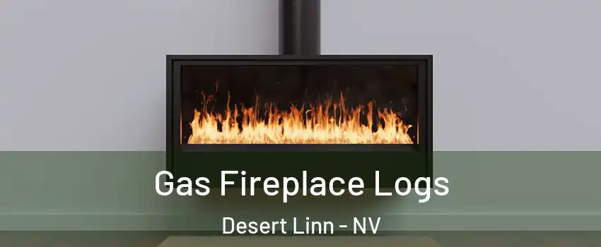 Gas Fireplace Logs Desert Linn - NV