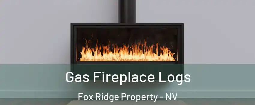 Gas Fireplace Logs Fox Ridge Property - NV