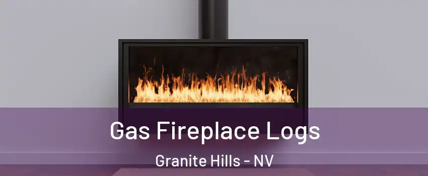 Gas Fireplace Logs Granite Hills - NV